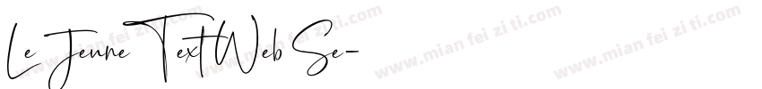 Le Jeune Text Web Se字体转换